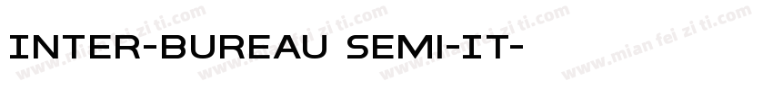 Inter-Bureau Semi-It字体转换
